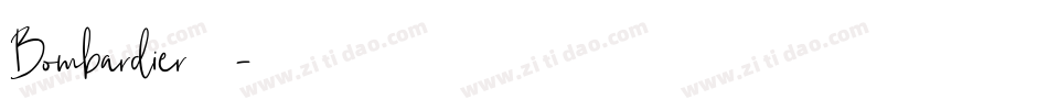 Bombardier转换器字体转换