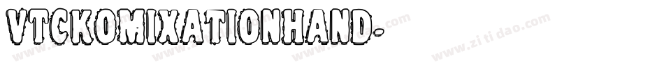 VTCKomixationHand字体转换