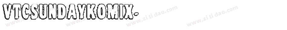 VTCSundaykomix字体转换