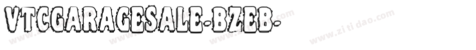 VtcGaragesale-BzeB字体转换