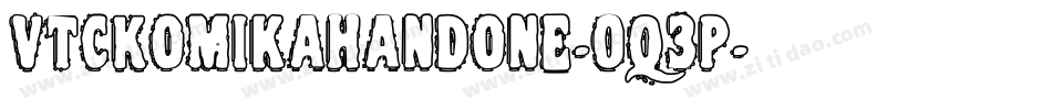 VtcKomikahandone-Oq3P字体转换