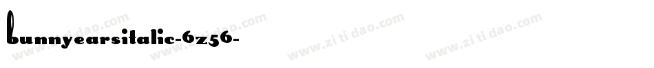 BunnyEarsItalic-6z56字体转换