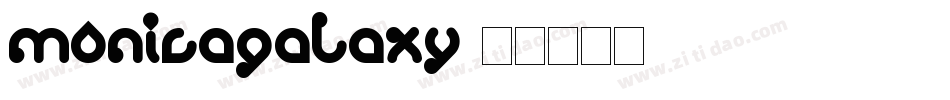 MonicaGalaxy字体转换