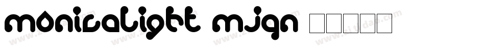MonicaLight-Mjqn字体转换