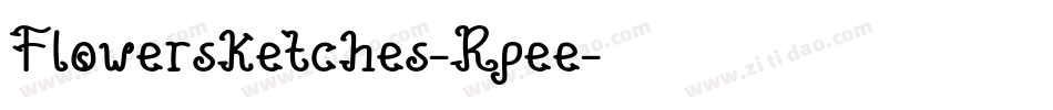 Flowersketches-Rpee字体转换