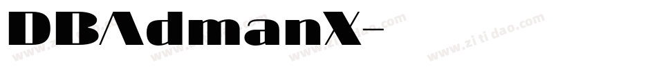 DBAdmanX字体转换