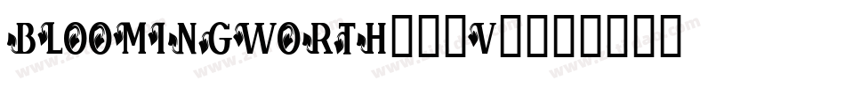 Bloomingworth-67V6字体转换
