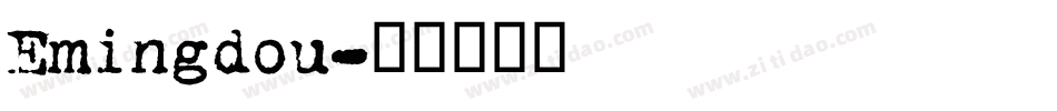 Emingdou字体转换