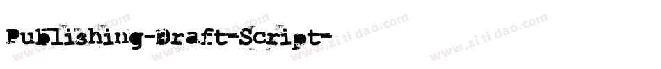 Publishing-Draft-Script字体转换