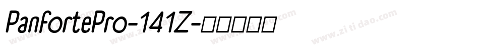 PanfortePro-141Z字体转换 PanfortePro-141Z字体转换