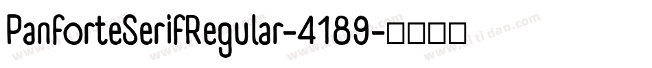 PanforteSerifRegular-4189字体转换 PanforteSerifRegular-4189字体转换