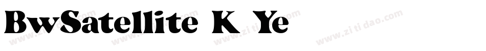 BwSatellite-K5Ye字体转换
