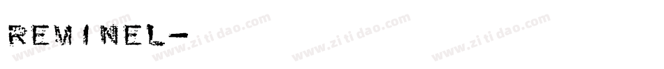 Reminel字体转换