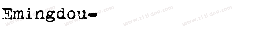 Emingdou字体转换