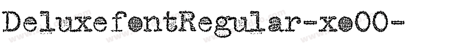 DeluxefontRegular-xoOO字体转换