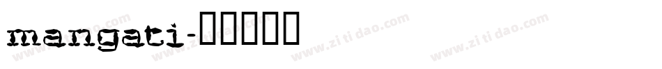 mangati字体转换