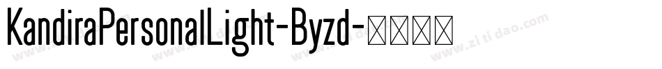 KandiraPersonalLight-Byzd字体转换