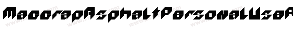 MaccrapAsphaltPersonalUseRegular-P47E字体转换