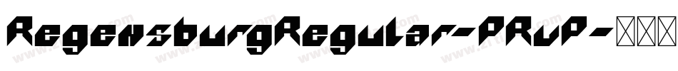 RegensburgRegular-PRvP字体转换
