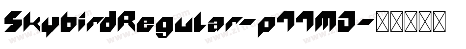 SkybirdRegular-p77MD字体转换