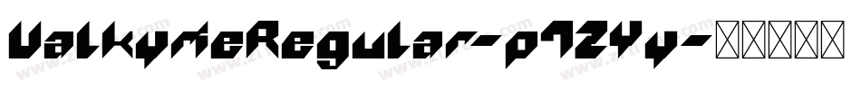 ValkyrieRegular-p7ZYy字体转换