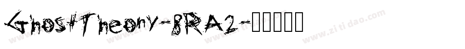 GhostTheory-8RA2字体转换