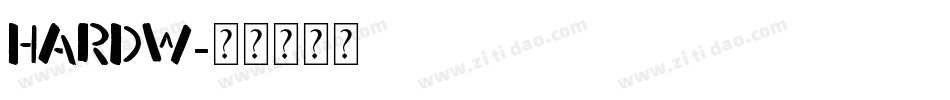 HARDW字体转换