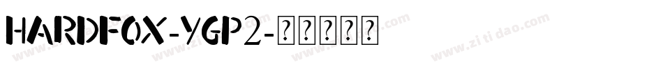 HardFox-yGP2字体转换