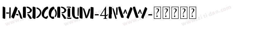 Hardcorium-4nwW字体转换