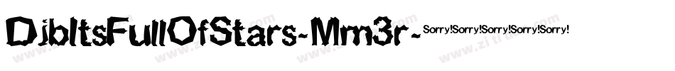 DjbItsFullOfStars-Mm3r字体转换
