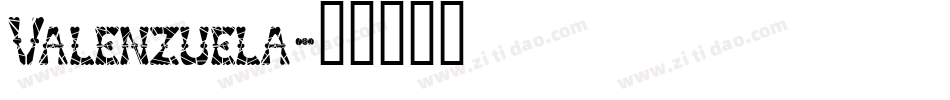 Valenzuela字体转换