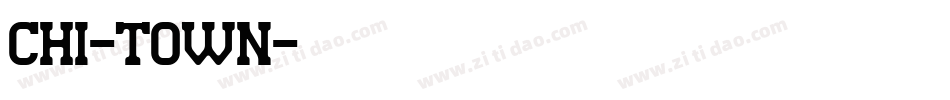 CHI-TOWN字体转换