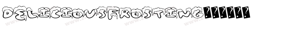 DeliciousFrosting字体转换
