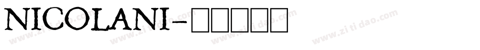 NICOLANI字体转换