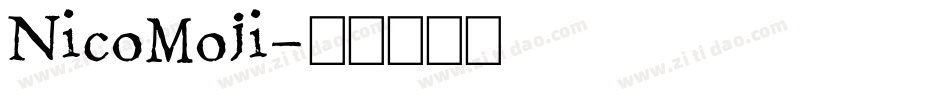 NicoMoji字体转换