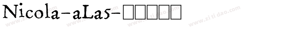 Nicola-aLa5字体转换
