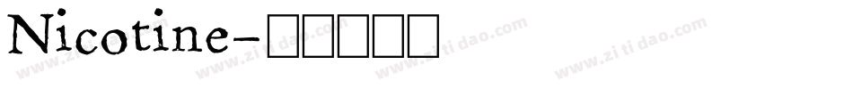 Nicotine字体转换