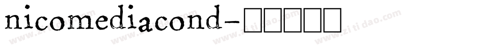 nicomediacond字体转换
