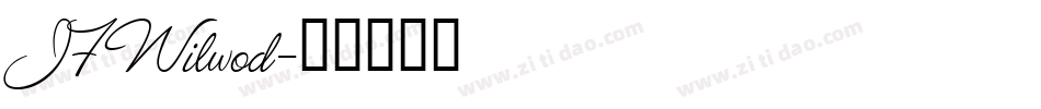 JFWilwod字体转换