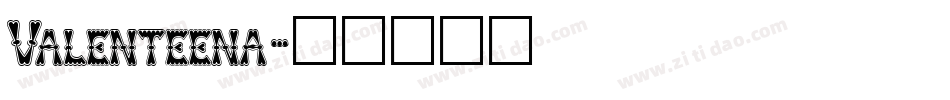 Valenteena字体转换