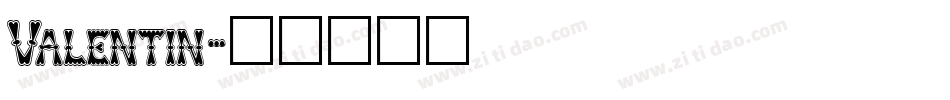 Valentin字体转换