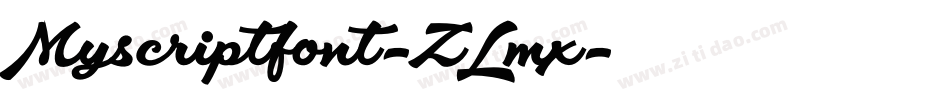 Myscriptfont-ZLmx字体转换