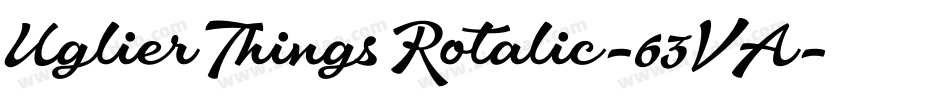 UglierThingsRotalic-63VA字体转换