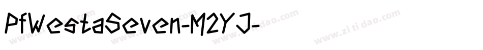 PfWestaSeven-M2YJ字体转换