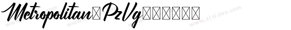 Metropolitan-PzVg字体转换