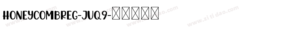 Honeycombreg-jVq9字体转换