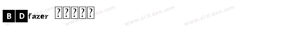 BDfazer字体转换