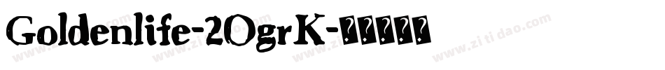 Goldenlife-2OgrK字体转换