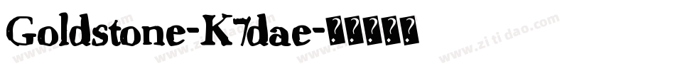 Goldstone-K7dae字体转换