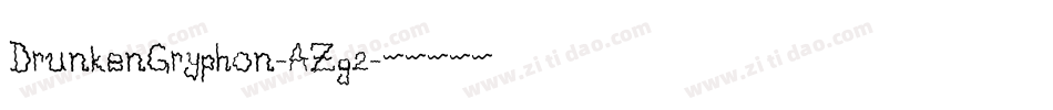 DrunkenGryphon-AZg2字体转换